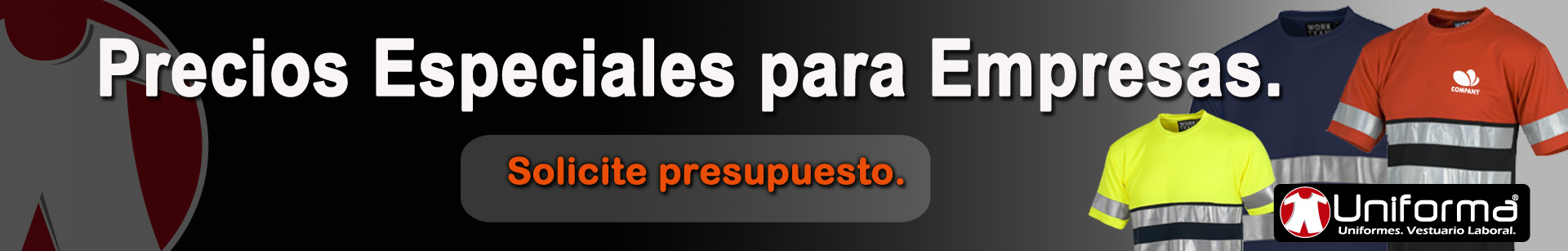 Presupuesto de ropa de trabajo en uniforma